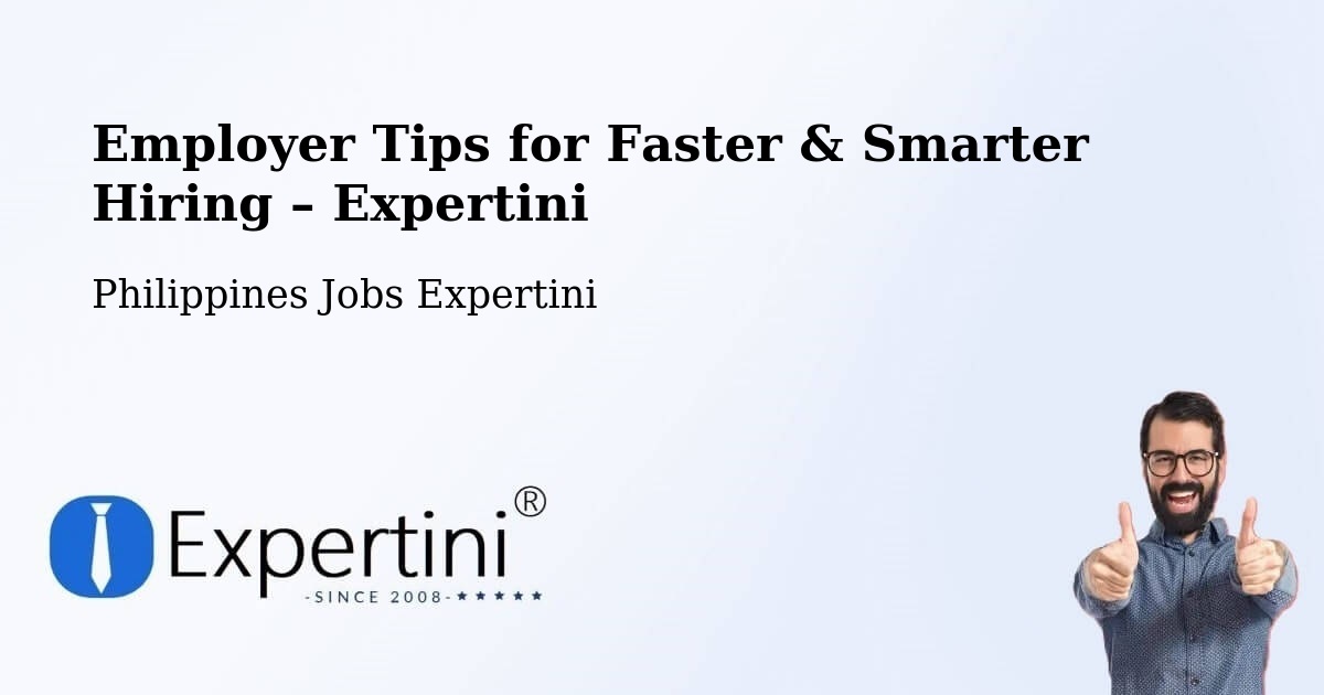 Employer Tips for Hiring & Recruitment – Quezon - Quezon, Philippines Jobs Expertini