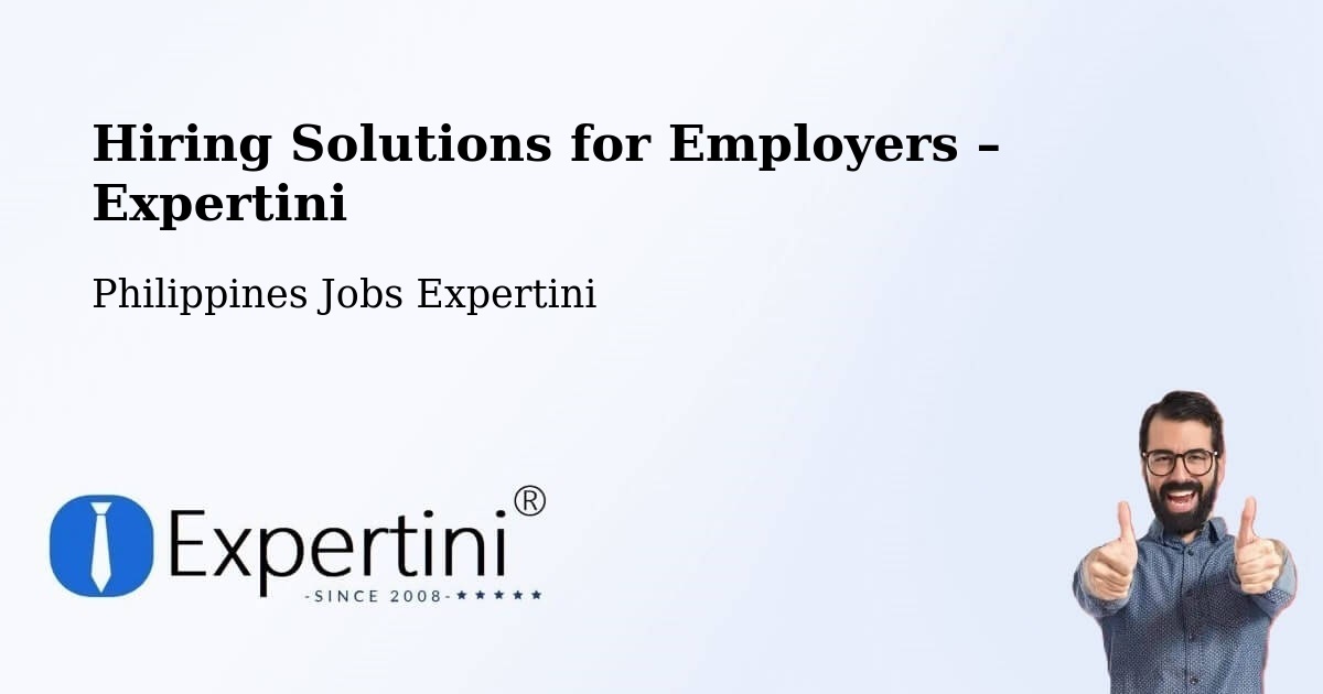 Hiring Solutions for Employers in Quezon - Quezon, Philippines Jobs Expertini